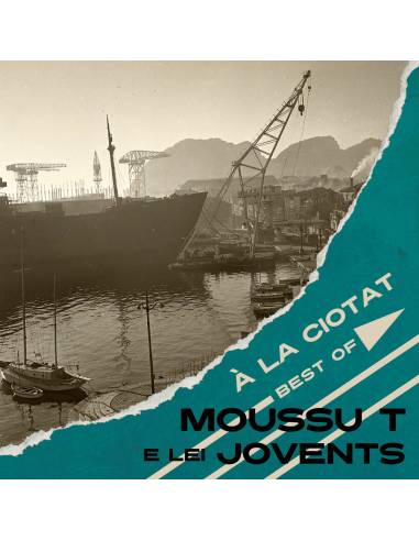 Vinyle Moussu T e Lei Jovents - À la Ciotat, [Best Of]