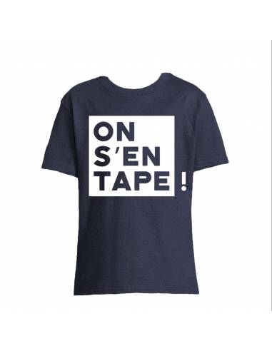 T-shirt Kid on s'en tape