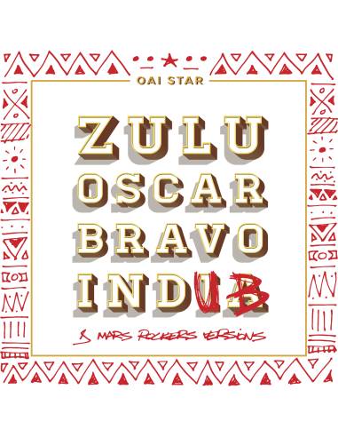 Précommande CD Zulu Oscar Bravo India - Oai Star