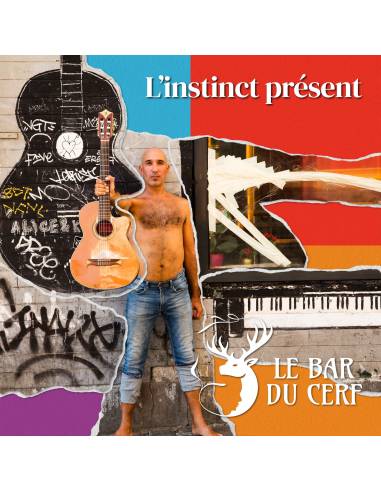 CD Le bar du cerf : L'instinct présent